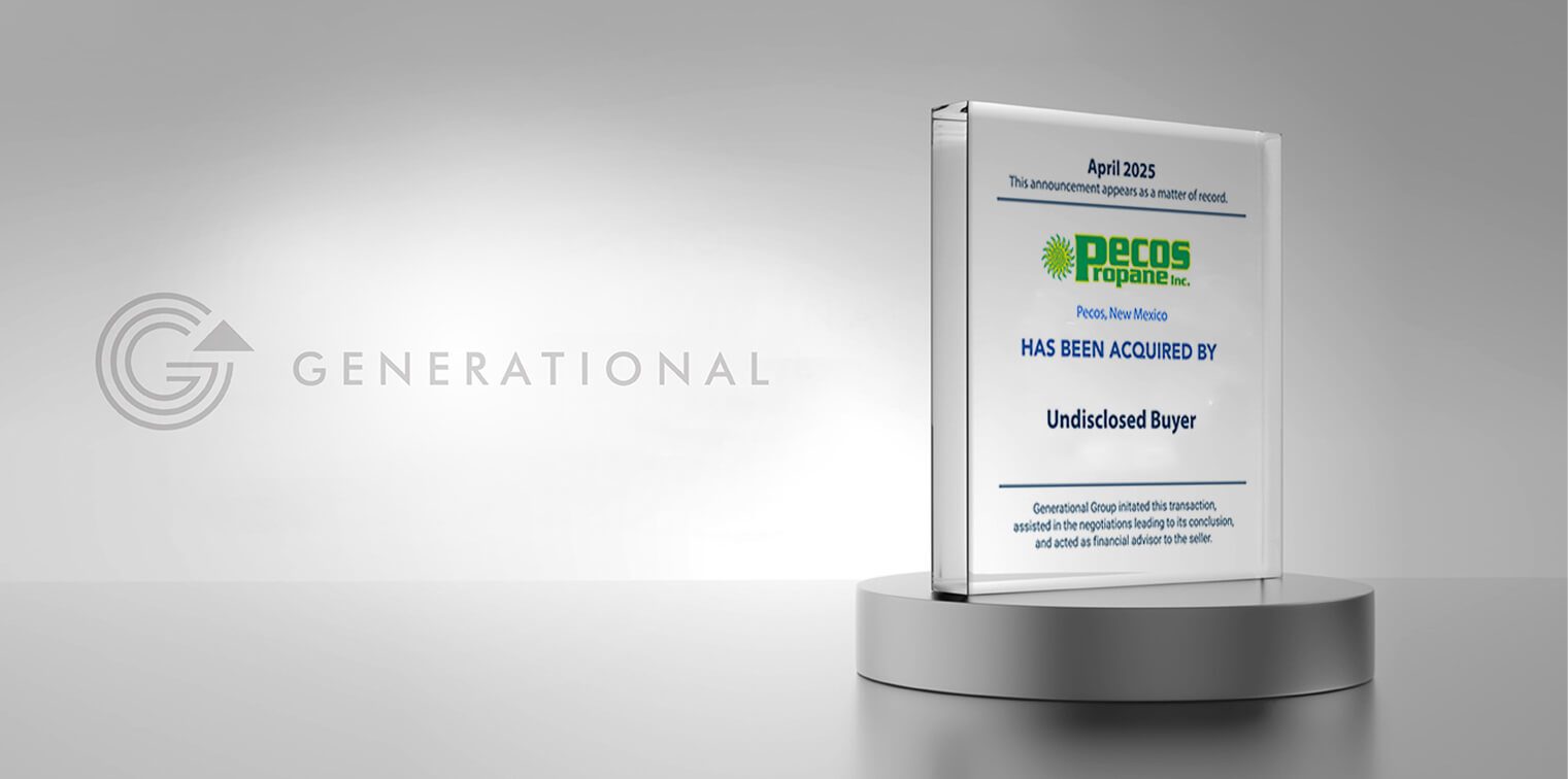 Generational Group Advises Pecos Propane, Inc. in its Sale to an Undisclosed Buyer